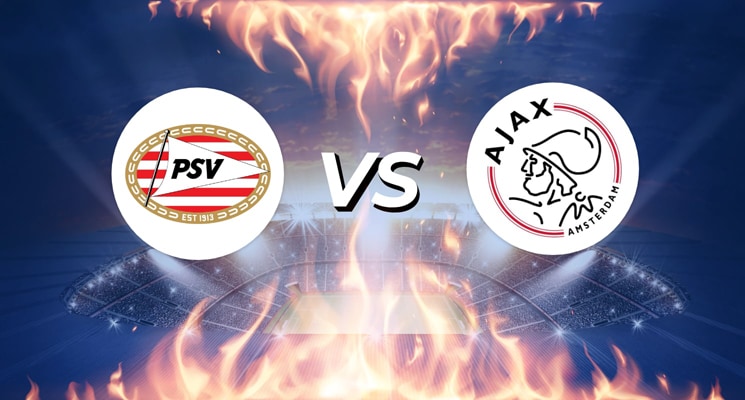 Ajax Psv / Ajax Vs Psv Eindhoven Preview Betting Tips Stats Prediction ...